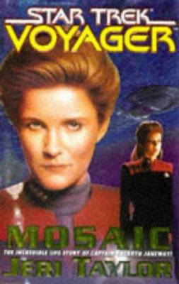 Mosaic (Star Trek Voyager) 0671563114 Book Cover