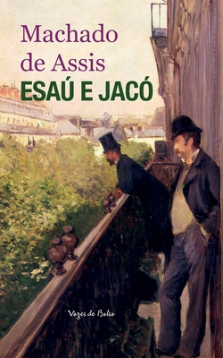 Esaú e Jacó (edição de bolso) [Portuguese] 8532659896 Book Cover