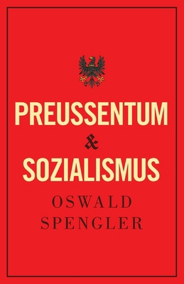 Preußentum und Sozialismus [German] 8367583442 Book Cover