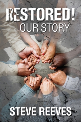 Restored! Our Story Book Cover