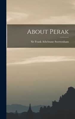 About Perak 1013398491 Book Cover