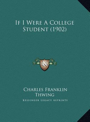 If I Were A College Student (1902) 1169508936 Book Cover