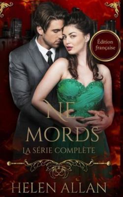 Ne Mords: La Série Complète [French] B0G1M9H5LT Book Cover