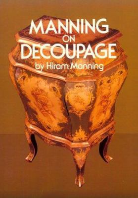 Manning on Decoupage 0486240282 Book Cover