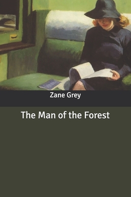 The Man of the Forest B086BBYYGY Book Cover
