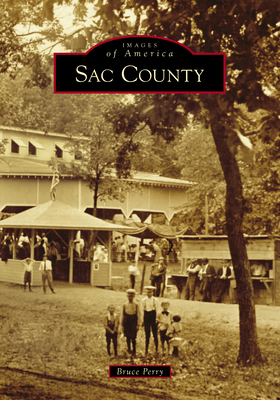 Sac County 146710499X Book Cover