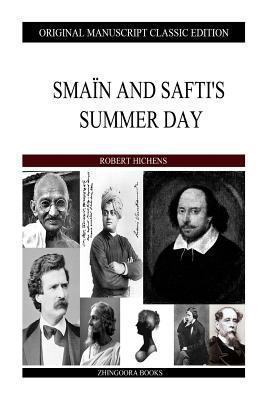 Smain And Safti's Summer Day 1484903870 Book Cover