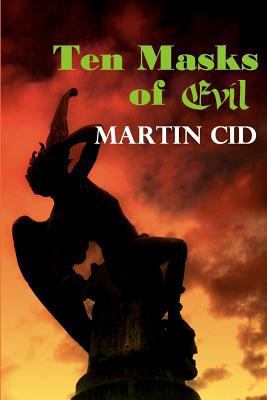 Ten Masks of Evil 1470175967 Book Cover