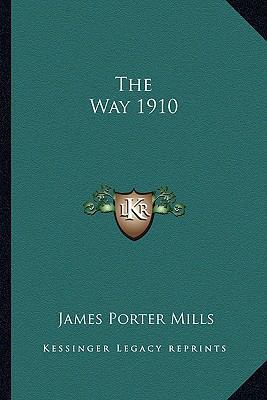 The Way 1910 1162737662 Book Cover