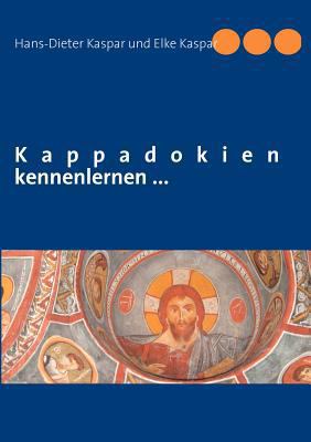 Kappadokien kennenlernen ... [German] 3842369174 Book Cover