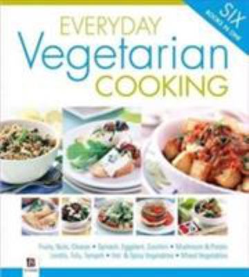 Everyday Vegetarian Cooking (Binder) 1741841240 Book Cover