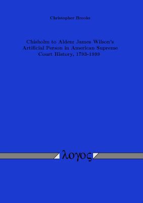 Chisholm to Alden: James Wilson's Artificial Pe... 3832513426 Book Cover