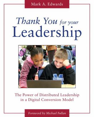 Thank You for Your Leadership: The Power of Dis... 0133563189 Book Cover