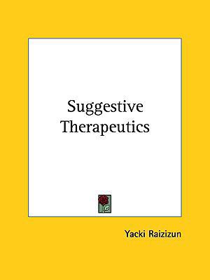 Suggestive Therapeutics 1161525084 Book Cover