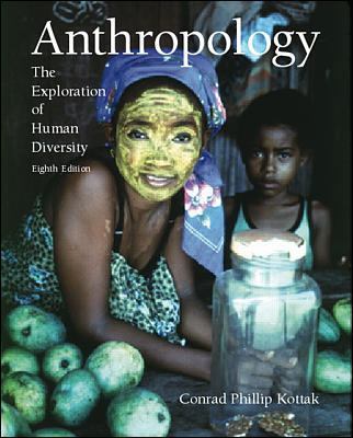 Anthropology: The Exploration of Human Diversity 0072298529 Book Cover