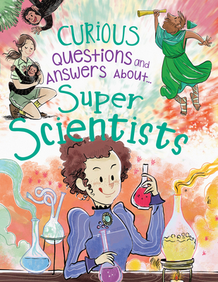 Super Scientists 1538399040 Book Cover