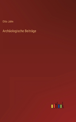 Archäologische Beiträge [German] 3368705032 Book Cover