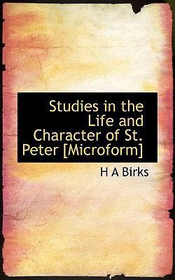 Studies in the Life and Character of St. Peter ... 1113593121 Book Cover