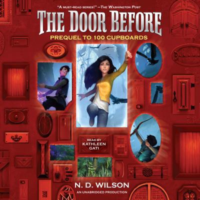 The Door Before (100 Cupboards Prequel) 1524709999 Book Cover