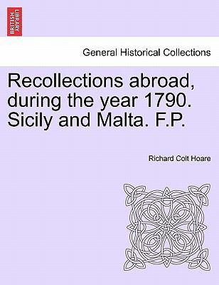 Recollections Abroad, During the Year 1790. Sic... 1241495815 Book Cover