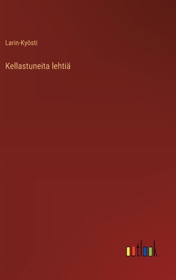 Kellastuneita lehtiä [Finnish] 3368916734 Book Cover