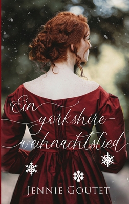 Ein Yorkshire-Weihnachtslied [German] 2494930294 Book Cover