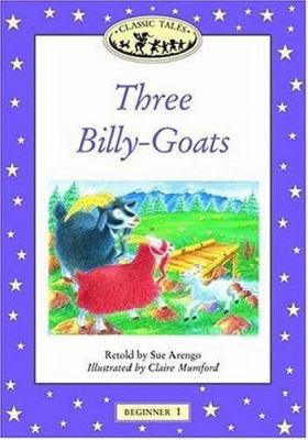 Classic Tales: Three Billy-Goats Big Book: Begi... 0194225186 Book Cover