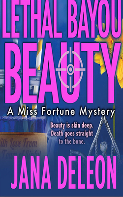 Lethal Bayou Beauty 1721344454 Book Cover