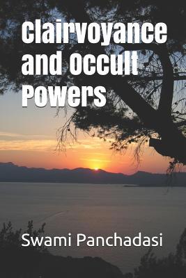 Clairvoyance and Occult Powers 1096663317 Book Cover
