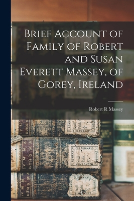 Brief Account of Family of Robert and Susan Eve... 1014658721 Book Cover