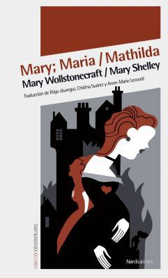 Mary/Maria/Mathilda [Spanish] 8492683562 Book Cover