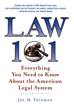 Law 101: Everything You Need to Know about the ... 0195179579 Book Cover