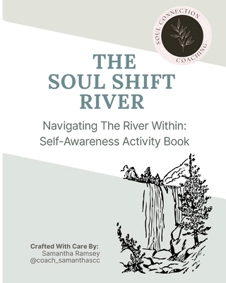 The Soul Shift River B0FKSCVD7B Book Cover
