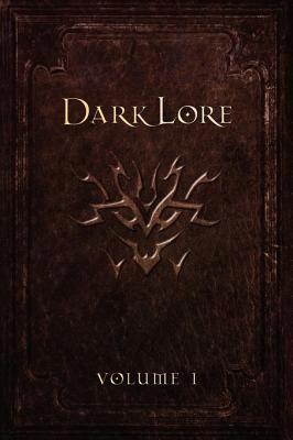 Darklore Vol. 1 (Hardcover) 0975720023 Book Cover