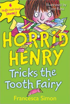 Horrid Henry Tricks the Tooth Fairy B007E7DELO Book Cover