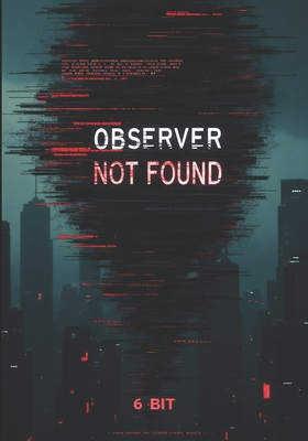 Observer Not Found B0DX34RC99 Book Cover