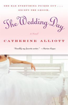 The Wedding Day: A Novel 0345462823 Book Cover