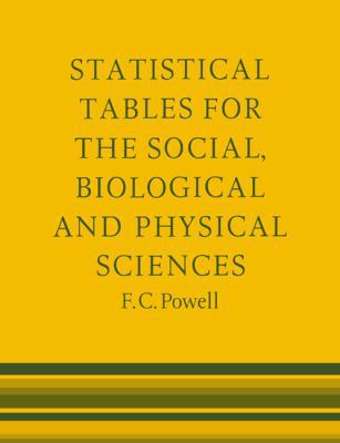 Statistical Tables for the Social, Biological a... 0521284732 Book Cover
