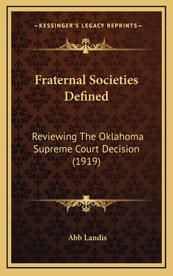 Fraternal Societies Defined: Reviewing The Okla... 1168895669 Book Cover