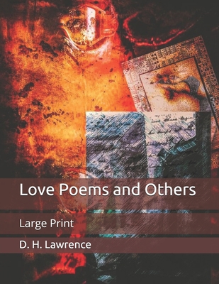 Love Poems and Others: Large Print B089CV897T Book Cover