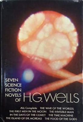 Seven Science Fiction Novels of H. G. Wells 048620264X Book Cover