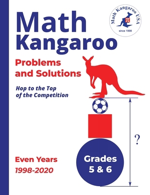 Math Kangaroo Problems and Solutions - Grades 5... B0D8RK6ZHB Book Cover