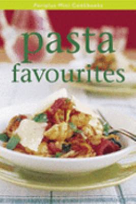 Pasta Favourites (Periplus Mini Cookbook) 962873461X Book Cover