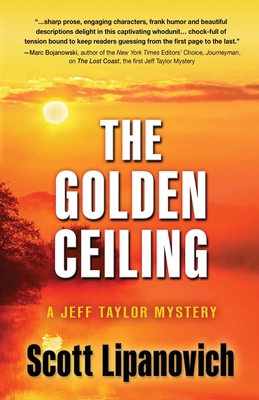 The Golden Ceiling: A Jeff Taylor Mystery 1645993876 Book Cover