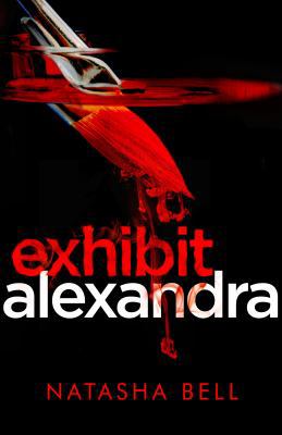 Exhibit Alexandra: This is no ordinary psycholo... 0718187040 Book Cover