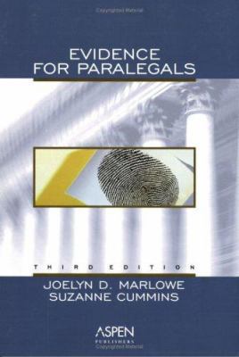 Evidence for Paralegals, Third Edition 0735540500 Book Cover