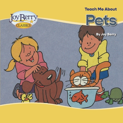 Teach Me About Pets 1636171400 Book Cover