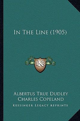 In The Line (1905) 1164185160 Book Cover