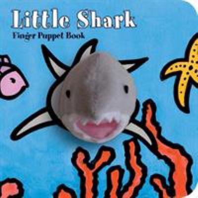 Little Shark: Finger Puppet Book: (Puppet Book ... 1452112517 Book Cover