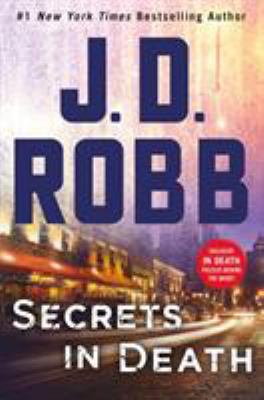 Secrets in Death: An Eve Dallas Novel 1250123151 Book Cover